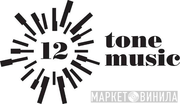 12Tone Music - Винил CD и Кассеты лейбла 12Tone Music на сайте МаркетВинила