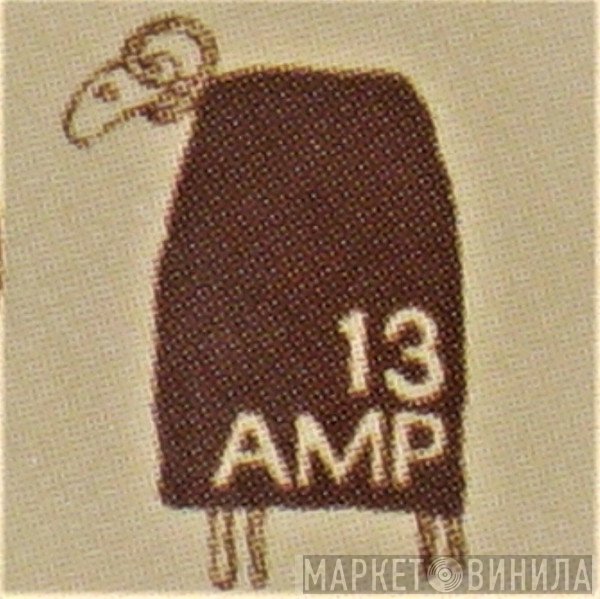 13 Amp - Винил CD и Кассеты лейбла 13 Amp на сайте МаркетВинила