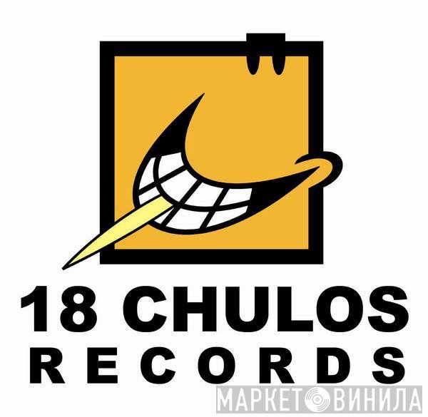 18 Chulos Records - Винил CD и Кассеты лейбла 18 Chulos Records на сайте МаркетВинила