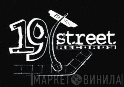 19th Street Records - Винил CD и Кассеты лейбла 19th Street Records на сайте МаркетВинила