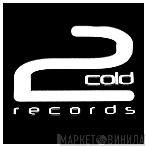 2 Cold Records - Винил CD и Кассеты лейбла 2 Cold Records на сайте МаркетВинила