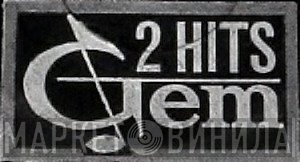 2 Hits Gem - Винил CD и Кассеты лейбла 2 Hits Gem на сайте МаркетВинила