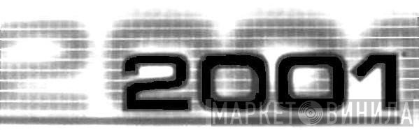 2001 - Винил CD и Кассеты лейбла 2001 на сайте МаркетВинила