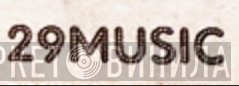 29Music - Винил CD и Кассеты лейбла 29Music на сайте МаркетВинила