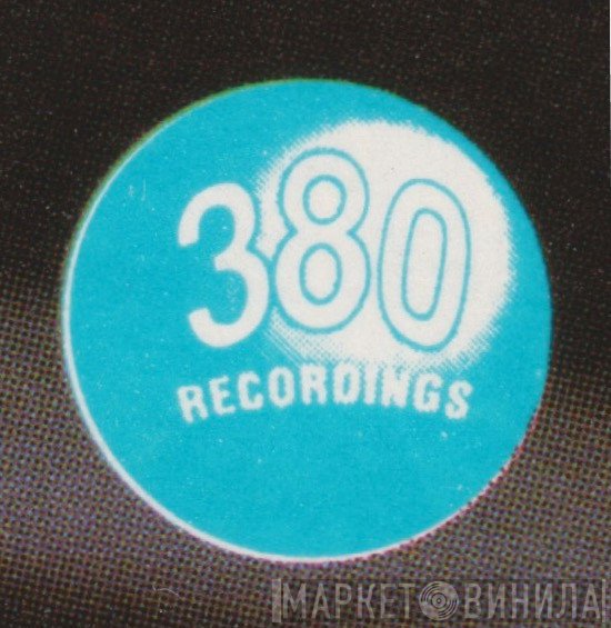 380 Recordings - Винил CD и Кассеты лейбла 380 Recordings на сайте МаркетВинила