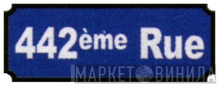 442ème Rue - Винил CD и Кассеты лейбла 442ème Rue на сайте МаркетВинила