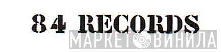 84 Records - Винил CD и Кассеты лейбла 84 Records на сайте МаркетВинила