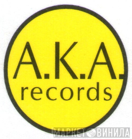 A.K.A. Records  - Винил CD и Кассеты лейбла A.K.A. Records (2) на сайте МаркетВинила