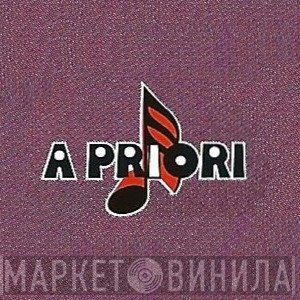 A Priori Records - Винил CD и Кассеты лейбла A Priori Records на сайте МаркетВинила
