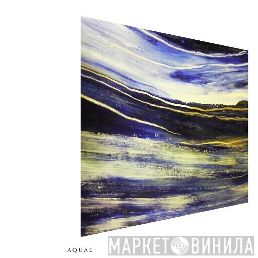 A Q U A E - Винил CD и Кассеты лейбла A Q U A E на сайте МаркетВинила