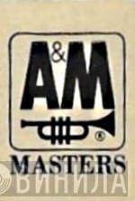 A&M Masters - Винил CD и Кассеты лейбла A&M Masters на сайте МаркетВинила