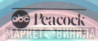 ABC Peacock - Винил CD и Кассеты лейбла ABC Peacock на сайте МаркетВинила