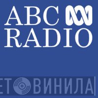 ABC Radio - Винил CD и Кассеты лейбла ABC Radio на сайте МаркетВинила