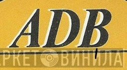 ADB - Винил CD и Кассеты лейбла ADB на сайте МаркетВинила