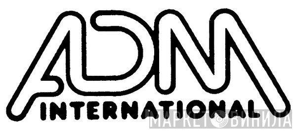 ADM International - Винил CD и Кассеты лейбла ADM International на сайте МаркетВинила