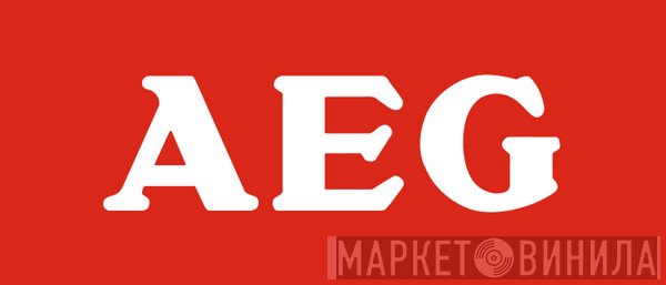 AEG - Винил CD и Кассеты лейбла AEG на сайте МаркетВинила