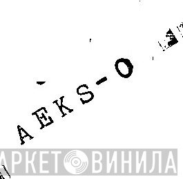 AEKS - Винил CD и Кассеты лейбла AEKS на сайте МаркетВинила