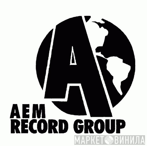 AEM Record Group - Винил CD и Кассеты лейбла AEM Record Group на сайте МаркетВинила