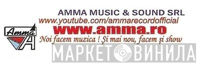 AMMA MUSIC & SOUND SRL - Винил CD и Кассеты лейбла AMMA MUSIC & SOUND SRL на сайте МаркетВинила