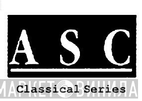 ASC Classical Series - Винил CD и Кассеты лейбла ASC Classical Series на сайте МаркетВинила