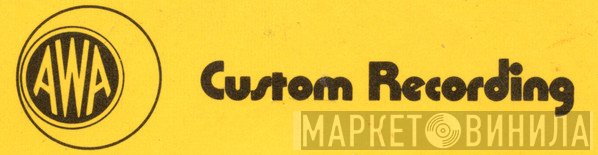 AWA Custom Recording - Винил CD и Кассеты лейбла AWA Custom Recording на сайте МаркетВинила