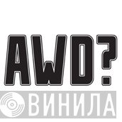 AWD - Винил CD и Кассеты лейбла AWD на сайте МаркетВинила