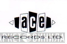 Ace Records Ltd. - Винил CD и Кассеты лейбла Ace Records Ltd. на сайте МаркетВинила