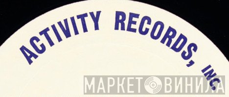 Activity Records, Inc. - Винил CD и Кассеты лейбла Activity Records, Inc. на сайте МаркетВинила
