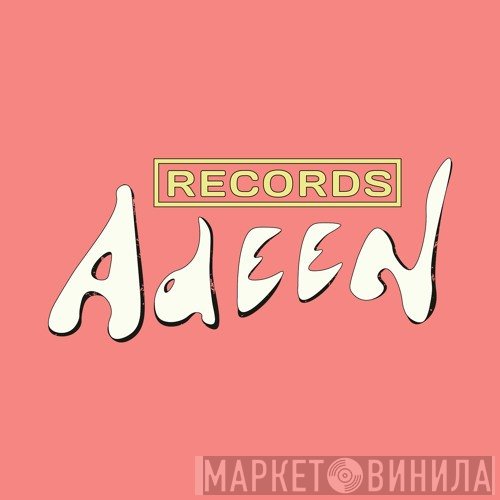 Adeen - Винил CD и Кассеты лейбла Adeen на сайте МаркетВинила