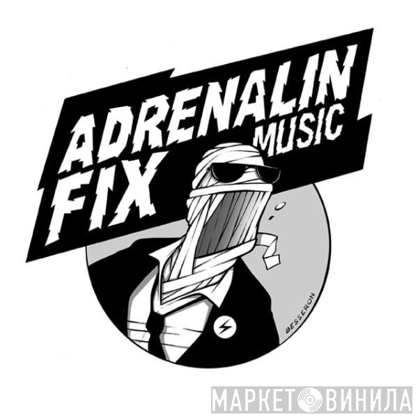 Adrenalin Fix Music - Винил CD и Кассеты лейбла Adrenalin Fix Music на сайте МаркетВинила