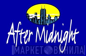 After Midnight - Винил CD и Кассеты лейбла After Midnight на сайте МаркетВинила