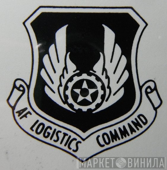 Air Force Logistics Command - Винил CD и Кассеты лейбла Air Force Logistics Command на сайте МаркетВинила