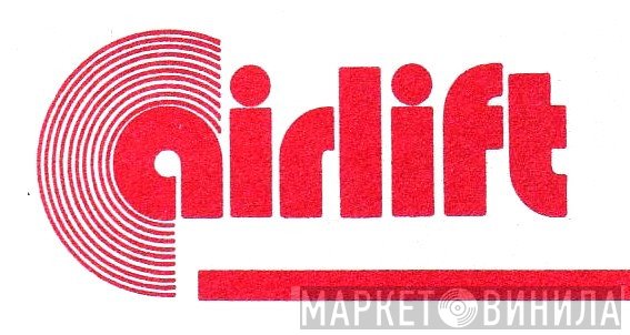 Airlift - Винил CD и Кассеты лейбла Airlift на сайте МаркетВинила