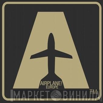 Airplane! Europe - Винил CD и Кассеты лейбла Airplane! Europe на сайте МаркетВинила