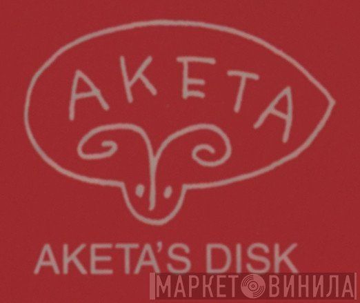 Aketa's Disk - Винил CD и Кассеты лейбла Aketa's Disk на сайте МаркетВинила