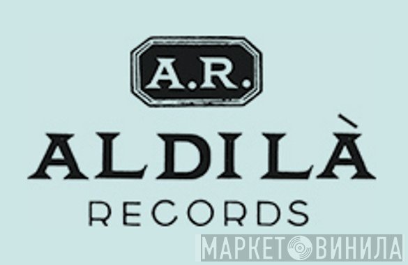 Aldilà Records - Винил CD и Кассеты лейбла Aldilà Records на сайте МаркетВинила
