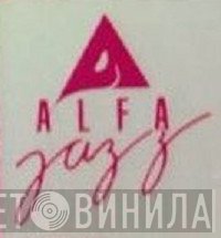 Alfa Jazz - Винил CD и Кассеты лейбла Alfa Jazz на сайте МаркетВинила