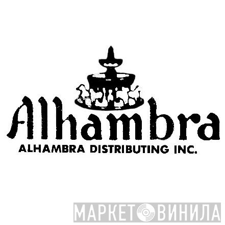 Alhambra Distributing, Inc. - Винил CD и Кассеты лейбла Alhambra Distributing, Inc. на сайте МаркетВинила