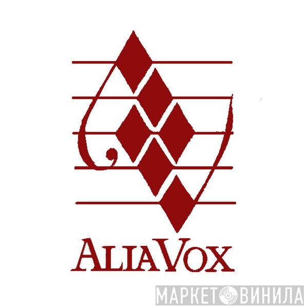 Alia Vox - Винил CD и Кассеты лейбла Alia Vox на сайте МаркетВинила