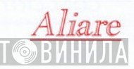 Aliare - Винил CD и Кассеты лейбла Aliare на сайте МаркетВинила