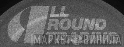 All Round Trading - Винил CD и Кассеты лейбла All Round Trading на сайте МаркетВинила