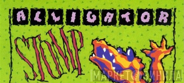 Alligator Stomp - Винил CD и Кассеты лейбла Alligator Stomp на сайте МаркетВинила