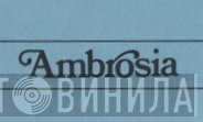 Ambrosia - Винил CD и Кассеты лейбла Ambrosia на сайте МаркетВинила