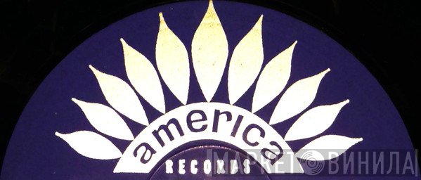 America Records - Винил CD и Кассеты лейбла America Records на сайте МаркетВинила