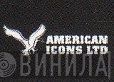 American Icons Ltd. - Винил CD и Кассеты лейбла American Icons Ltd. на сайте МаркетВинила