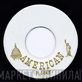 American Pla-Boy - Винил CD и Кассеты лейбла American Pla-Boy на сайте МаркетВинила