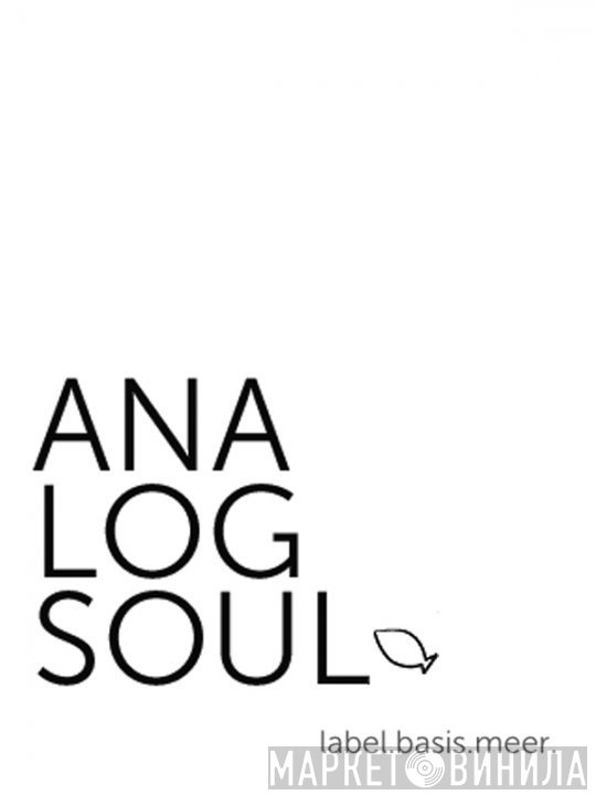 Analogsoul - Винил CD и Кассеты лейбла Analogsoul на сайте МаркетВинила