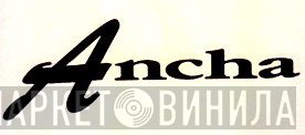 Ancha - Винил CD и Кассеты лейбла Ancha на сайте МаркетВинила