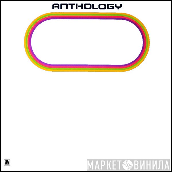 Anthology  - Винил CD и Кассеты лейбла Anthology (5) на сайте МаркетВинила