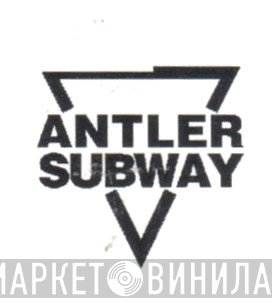 Antler-Subway - Винил CD и Кассеты лейбла Antler-Subway на сайте МаркетВинила